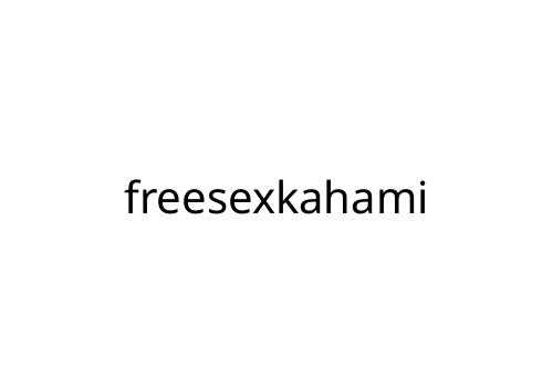 freesexkahami