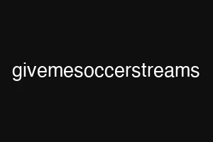 givemesoccerstreams
