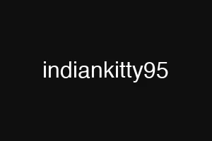indiankitty95