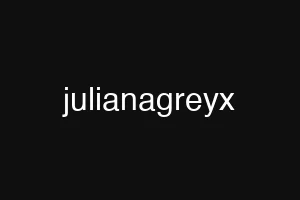 julianagreyx