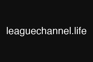 leaguechannel.life
