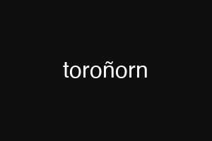 toroñorn