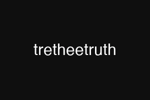 tretheetruth