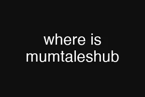 where is mumtaleshub